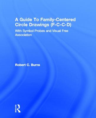 Guide To Family-Centered Circle Drawings F-C-C-D With Symb