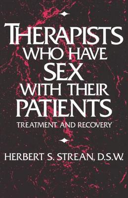 Therapists Who Have Sex With Their Patients