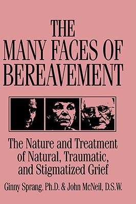 The Many Faces Of Bereavement