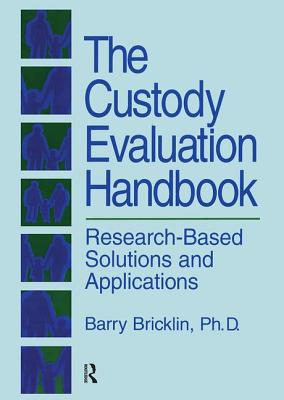 The Custody Evaluation Handbook