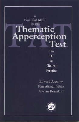 A Practical Guide to the Thematic Apperception Test