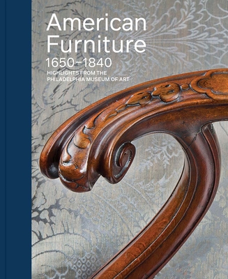 American Furniture, 1650-1840