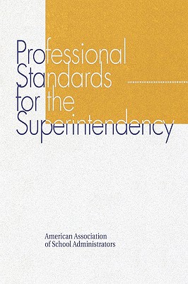 Professional Standards for the Superintendency