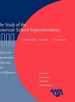 The Study of the American Superintendency, 2000