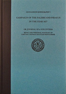 The Campaign of the Falieri and Piraeus in the Year 1827