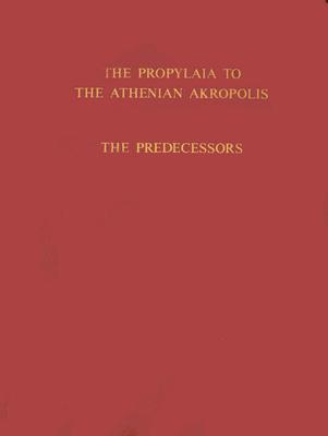 The Propylaia to the Athenian Akropolis