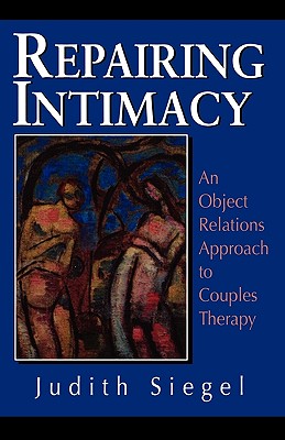 Repairing Intimacy