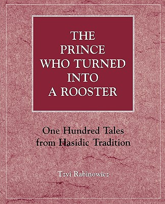 The Prince Who Turned into a Rooster