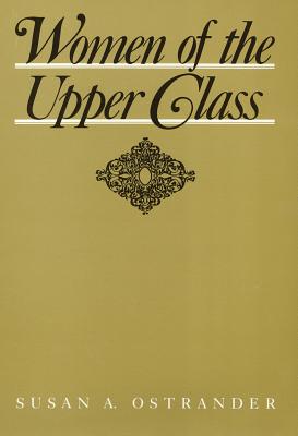 Women of the Upper Class