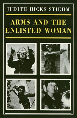 Arms And The Enlisted Woman