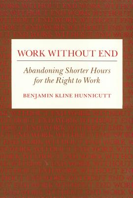 Work Without End