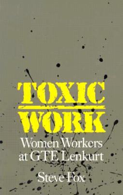 Toxic Work