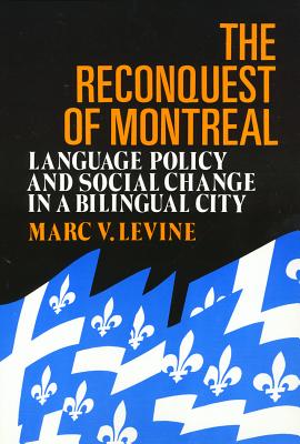 The Reconquest Of Montreal