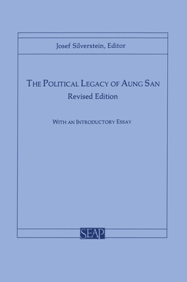 The Political Legacy of Aung San