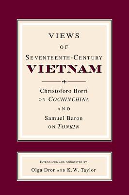 Views of Seventeenth-Century Vietnam