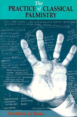 Practice of Classical Palmistry