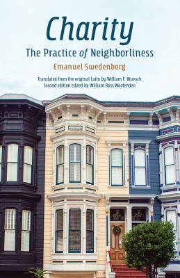Charity – The Practice Of Neighborliness