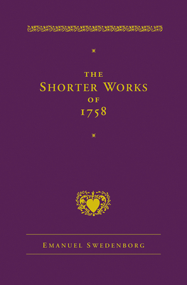 The Shorter Works of 1758 – New Jerusalem Last Judgment White Horse Other Planets