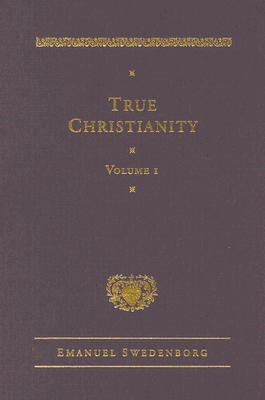 True Christianity Volume 1 – The Deluxe New Century Edition