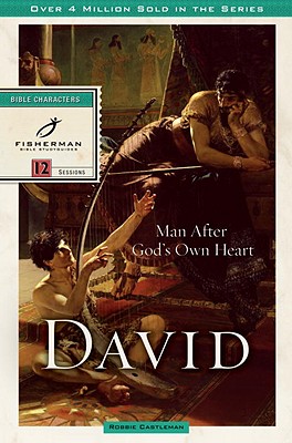 David, Man After God's Heart 1