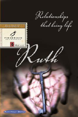 Ruth: Relationships that Bring Life