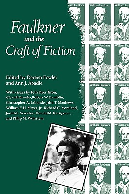 Faulkner and the Craft of Fiction