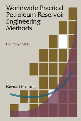 Worldwide Practical Petroleum Reservoir Engineering Methods