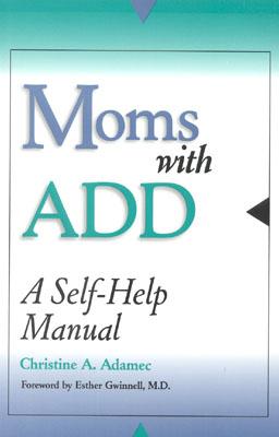 Moms with ADD