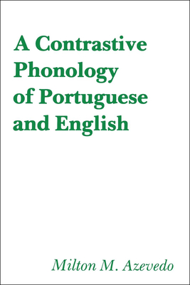 A Contrastive Phonology of Portuguese and English