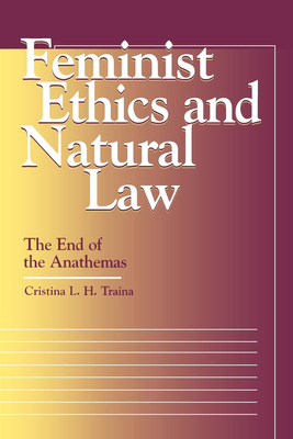 Feminist Ethics and Natural Law