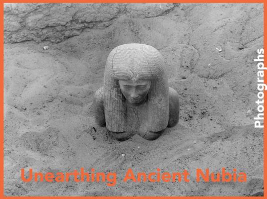 Unearthing Ancient Nubia