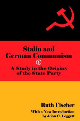 Stalin and German Communism