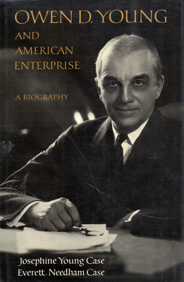 Owen D. Young and American Enterprise