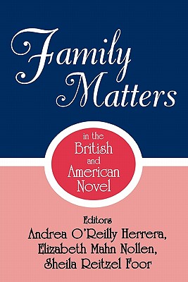 Family Matters in the British and American