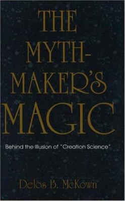 The Mythmaker's Magic