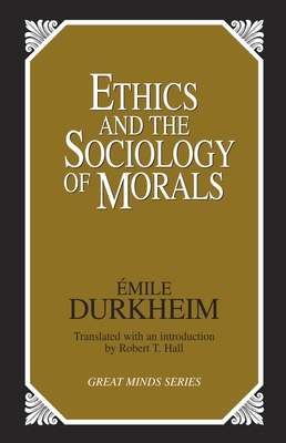 Ethics and the Sociology of Morals