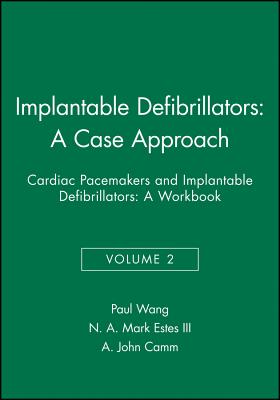 Implantable Defibrillators: A Case Approach