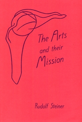 The Arts and Their Mission