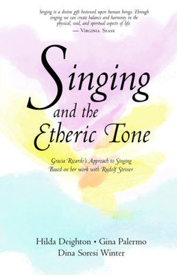 Singing in the Etheric Tone