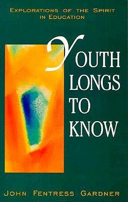 Youth Longs to Know