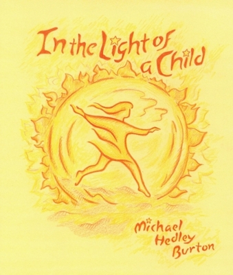 In Light of the Child