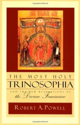 The Most Holy Trinosophia