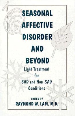 Seasonal Affective Disorder and Beyond