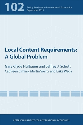 Local Content Requirements - A Global Problem