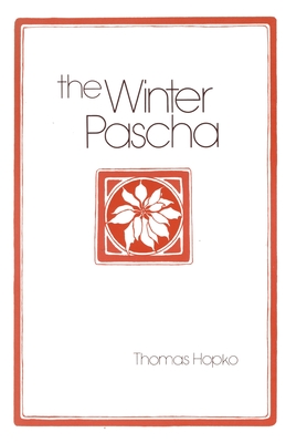 Winter Pascha  The