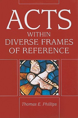 Acts in Diverse Frames of Reference