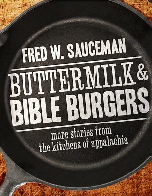 Buttermilk and Bible Burgers