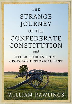 The Strange Journey of the Confederate Constitution