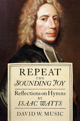 Repeat the Sounding Joy