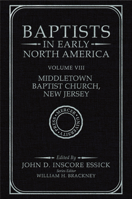 Baptists in Early North America - Middletown Baptist Church, New Jersey